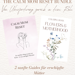 Calm Mom Reset + Ausmalbuch Bundle - Selfcare & Affirmationen