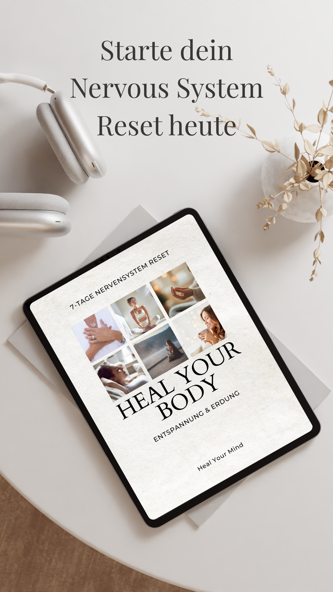 Heal your Body – Nervensystem regulieren & innere Ruhe finden – Bild 4