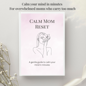 Calm Mom Reset Printable PDF - Nervous System Reset for Moms - Anxiety Relief Guide
