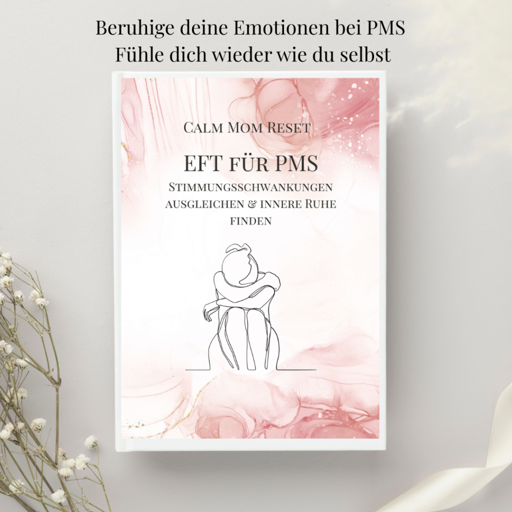 EFT Klopfen bei PMS – Emotionale Balance finden & dein Nervensystem sanft regulieren